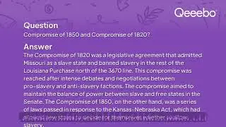 Compromise of 1850 and compromise of 1820?