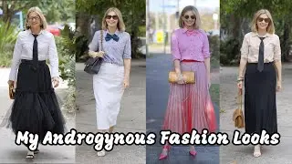 My Androgynous Fashion Looks