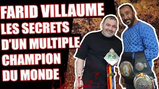 FARID VILLAUME : LA L&Eacute;GENDE DES ANN&Eacute;ES 2000, SA MAGNIFIQUE CARRI&Egrave;RE ET SA VISION DU COMBAT !