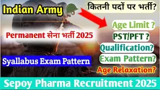 Sepoy Pharma Recruitment 2025 /sepoy pharma recruitment age relaxation/ Salary, Qualification #army