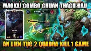 [LMHT Tốc Chiến] Maokai Vừa Ra Đã Lụm 2 Quadra Kill 1 Game Cực Bá
