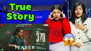 Article 370 | Official Teaser | Yami Gautam, Priya Mani | Reaction Video