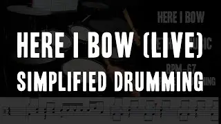 Here I Bow (Live) | Simplified Drumming | Bethel Music | Shawn Drum Studio