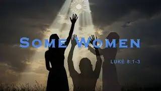 Episode 9 Magnificat Presents Some Women   Be Not Afraid