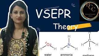 Class11th || Valance shell electron pair repulsion theory ||Valance shell || VSEPR Theory