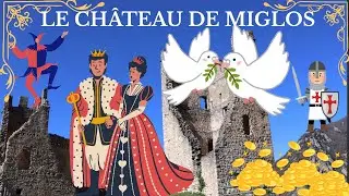 LE CH&Acirc;TEAU DE MIGLOS : L&rsquo;&Eacute;glise Attest&eacute;e D&egrave;s 1097,  Le Patrimoine En H&eacute;ritage🏰🏆