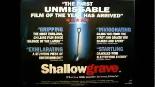 Shallow Grave Theme - Simon Boswell - A spade, we need a spade