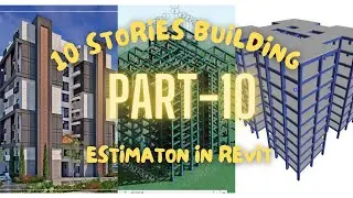 Quantity Survey | 10 Story Building Estimation in 5 minutes | Estimation in Revit | Quantity Takeoff