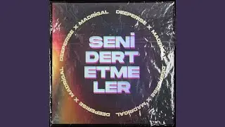 Seni Dert Etmeler