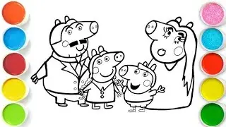 Peppa Pig with family Drawing, Painting and Coloring for Toddlers _ Child Art