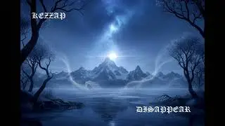 Kezzap AI Remastered - Disappear