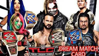 WWE TLC 2020 MY DREAM MATCH CARD PREDICTIONS V2