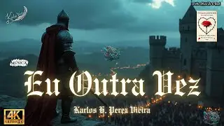Eu Outra Vez | Rock Nacional Medieval - Trilha Sonora (Pétalas & Espinhos #18)