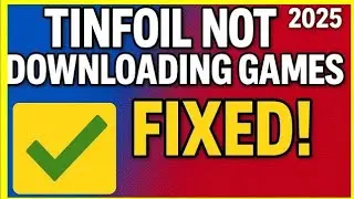 Tinfoil Not Downloading Games FIXED! | 2025 Working Solution for Atmosphere Users