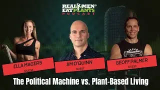 The Political Machine vs. Plant-Based Living
