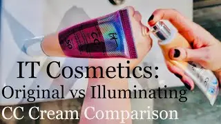 IT Cosmetics Your Skin But Better CC Cream: Original vs Illuminating