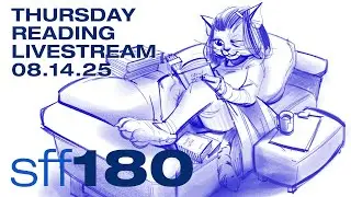 SFF180 Live | Thursday Night Reading Hangout | August 14, 2025