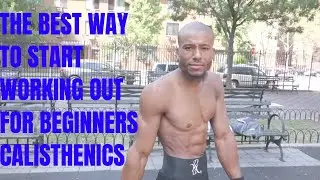 The Best Way to Start Working Out for Beginners | Calisthenics - RipRight  | Thats Good Money