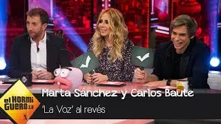 Carlos Baute y Marta Sánchez son jurado de 'La Voz al Revés' - El Hormiguero 3.0