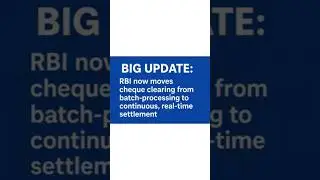 Cheque Clearing Gets Faster! RBI's New Same-Day Settlement Rule Explained &ndash; October 2025 Update