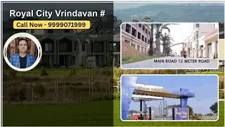 Royal City Vrindavan | Smart Plot Investment Near National Highway   #premmandir #premmandir