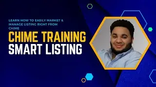 Chime Training - Smart Listings