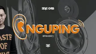 EP. 1 | NGUPING
