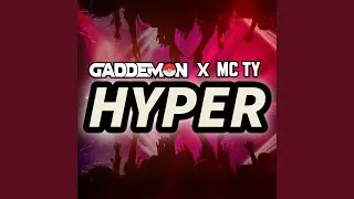 HYPER (feat. MC TY)