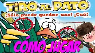 Tiro al Pato: Cómo Jugar/Tutorial | 🦆 Patos 🦆