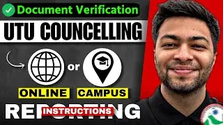 UTU Counselling Reporting 🔥 | Next Step Online vs Offline Reporting ❓| Documents required 🔔