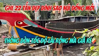 Bán Ghe 22 Tấn Đẹp Lắm Sao Núi Đóng Mới 100% Chỉ 120tr 0923,5555,97 Tâm| Tâm Vlog