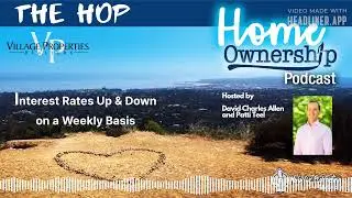 Interest Rates Rising Up & Down on a Weekly Basis