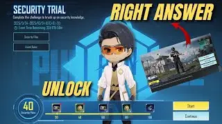 SECURITY TRIAL EVENT IN PUBG MOBILE | SECURITY TRAILE RIGHT ANSWER PUBG MOBILE