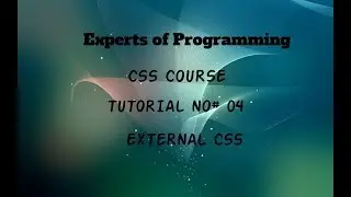 CSS Tutorial series in Urdu/Hindi (4th Tutorial) External CSS