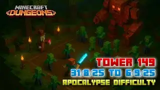 The Tower 149 [Apocalypse] Full Climb, Guide & Strategy, Minecraft Dungeons Fauna Faire