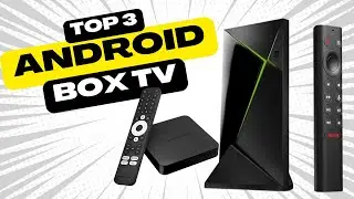 Top 3 des Meilleures Box Android TV 2025