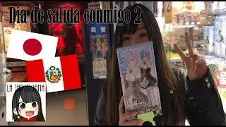 Día de salida conmigo (parte 2)