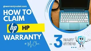 How to Claim HP Warranty: Quick and Easy Guide by Warranty Valet
