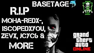 ♛(GTA ONLINE) SHOT CREW💫 BASETAGE🐬 | R.I.P Moha -REDX-, iScopedxYou(BAWX), ZEVX, jcyc6 & MORE♛