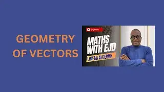 5. Geometry of Vectors