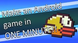 How to make an Android game in just ONE Minute - NO PC needed!