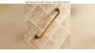 Best Silver/Gold/Antique Brass Bath Support Rail Disability Aid Grab Bar Handle Safety Bathroom Sho
