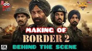 Making Of Border 2 Behind The Scene #sunnydeoldailog #varundhawan #ahanshetty #daljitdoshanj