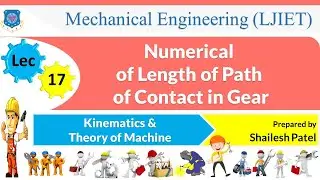L 17 Numerical of Length of Path of Contact | Kinematics and Theory of Machine | Mechanical