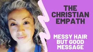 Introduction to the Christian Empath