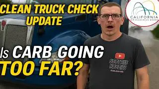 Clean Truck Check: The Most Aggressive CARB Law Yet? Can CARB Be Stopped? Heavy Duty Smog Update.