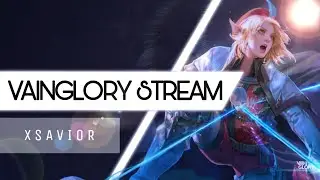 VAINGLORY X #11 || IM BACK BOI!1!1