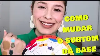 COMO MUDAR O TOM E SUBTOM DA BASE DIRETO NA PELE | COLORIMETRIA NA MAQUIAGEM