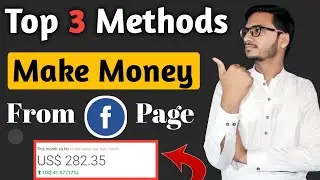 Top 3 Facebook Methods To Earn Money Online In 2021 || Make Money Online