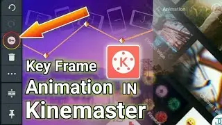Keyframe Animation Guide In Kinemaster || Kinemaster odia editing tutorial video || Amara Tech